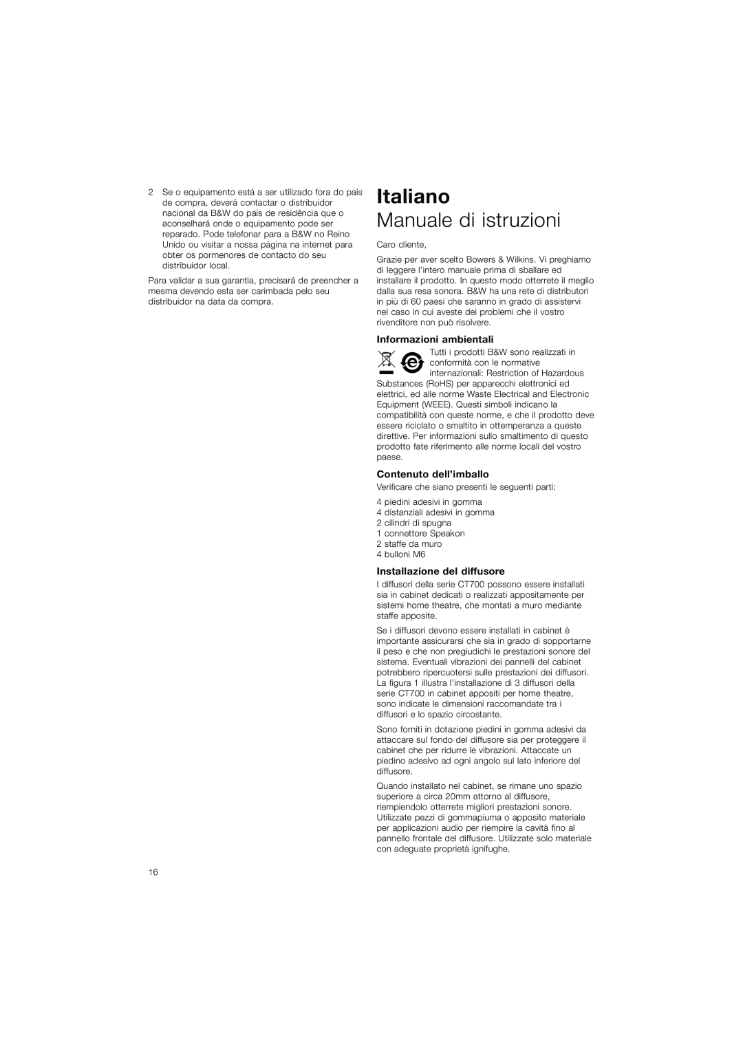 Bowers & Wilkins CT7.3 LCRS, CT7.5 LCRS Italiano, Manuale di istruzioni, Informazioni ambientali, Contenuto dell’imballo 