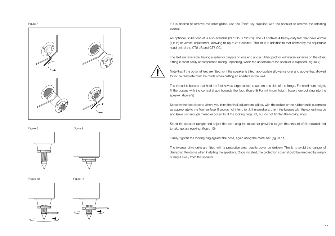 Bowers & Wilkins CT800 installation manual To take up any rocking. ﬁgure 