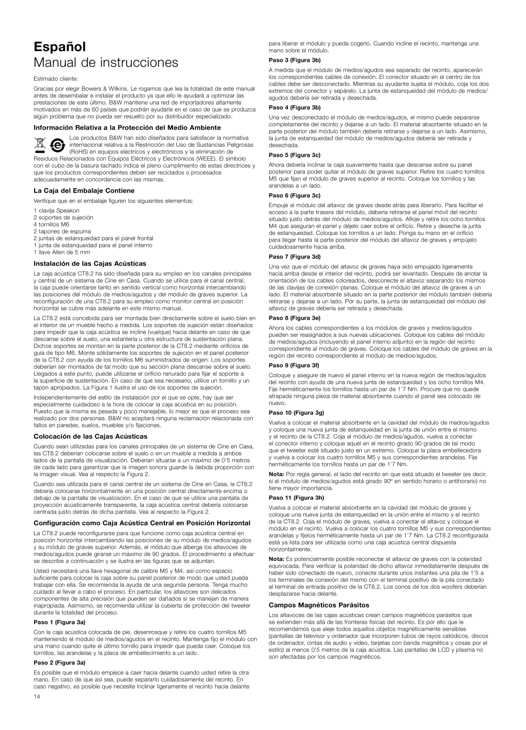 Bowers & Wilkins CT8.2 LCR Español, Manual de instrucciones, La Caja del Embalaje Contiene, Campos Magnéticos Parásitos 