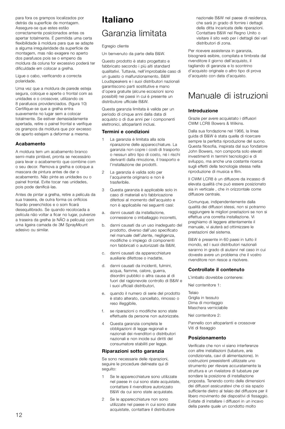 Bowers & Wilkins CWM-LCR8 owner manual Italiano, Garanzia limitata, Manuale di istruzioni 