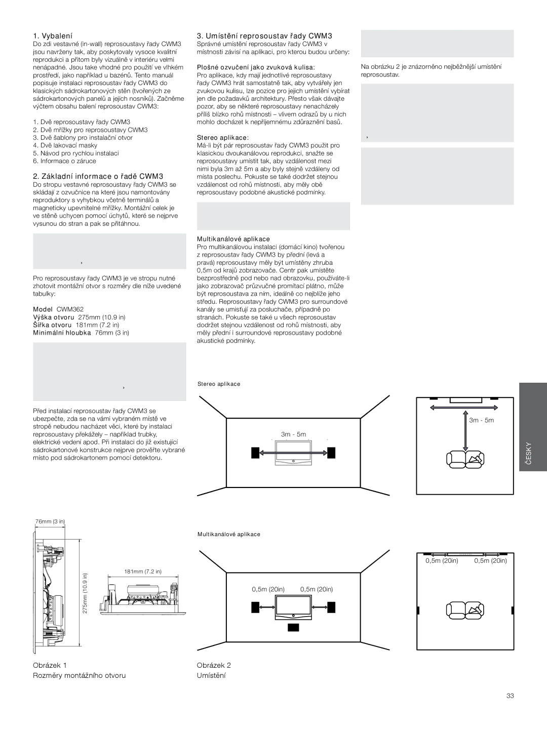 Bowers & Wilkins manual Vybalení, Základní informace o řadě CWM3, Umístění reprosoustav řady CWM3 