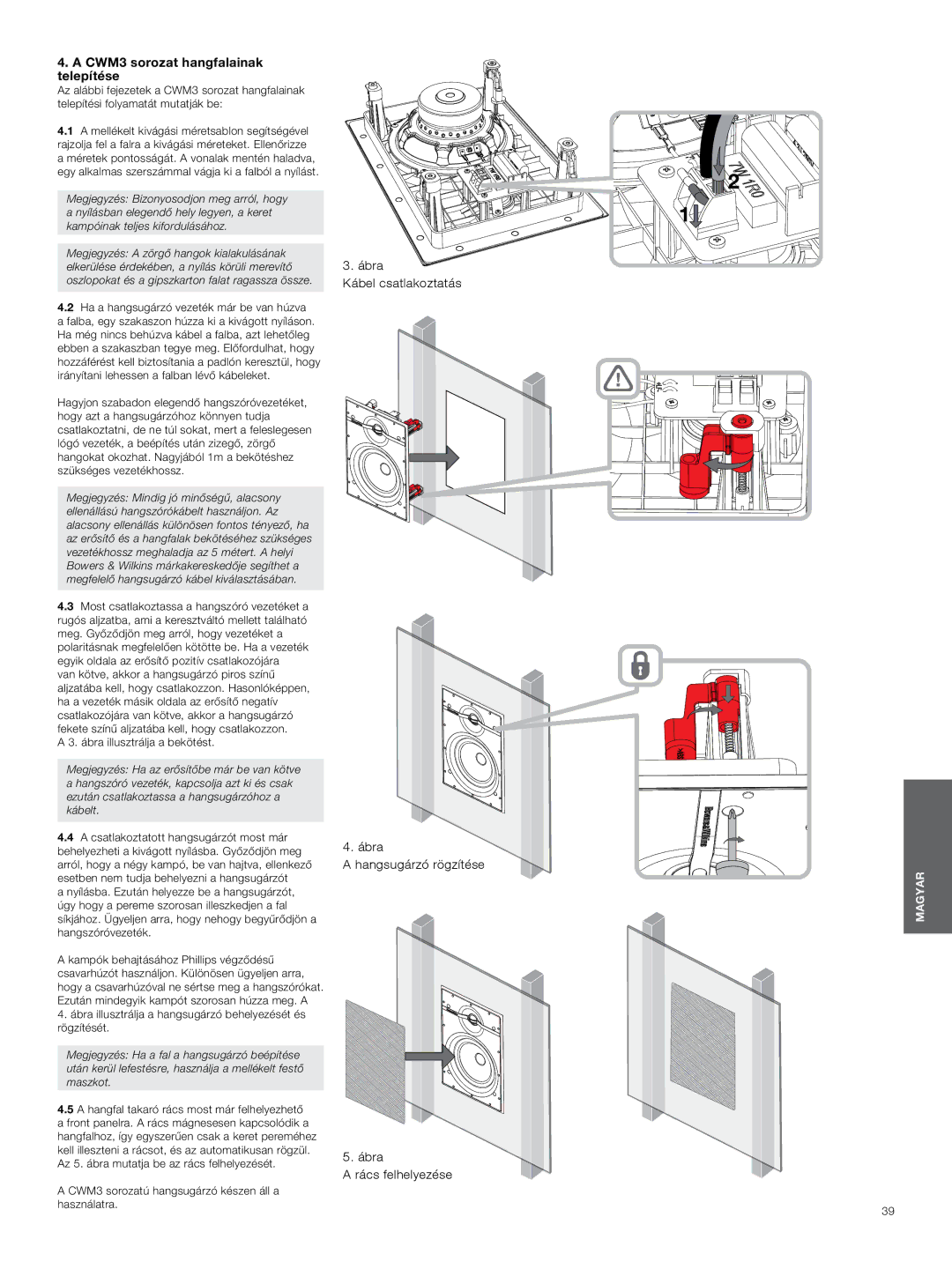 Bowers & Wilkins manual CWM3 sorozat hangfalainak telepítése 