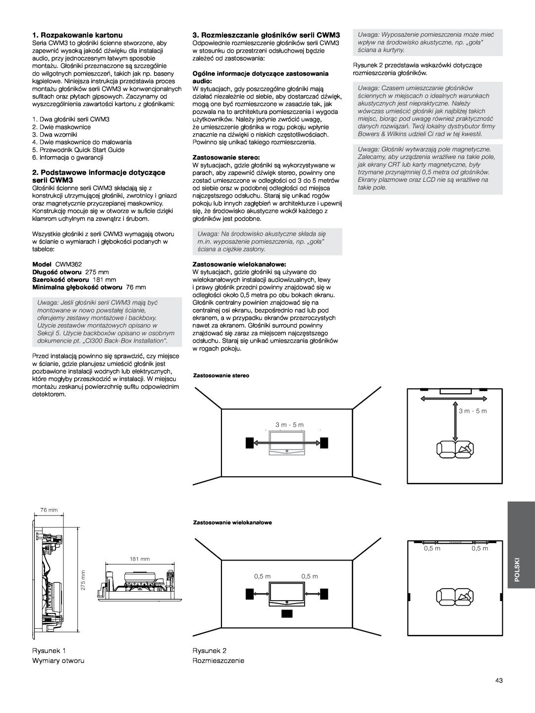 Bowers & Wilkins Rozpakowanie kartonu, Podstawowe informacje dotyczące serii CWM3, Rozmieszczanie głośników serii CWM3 
