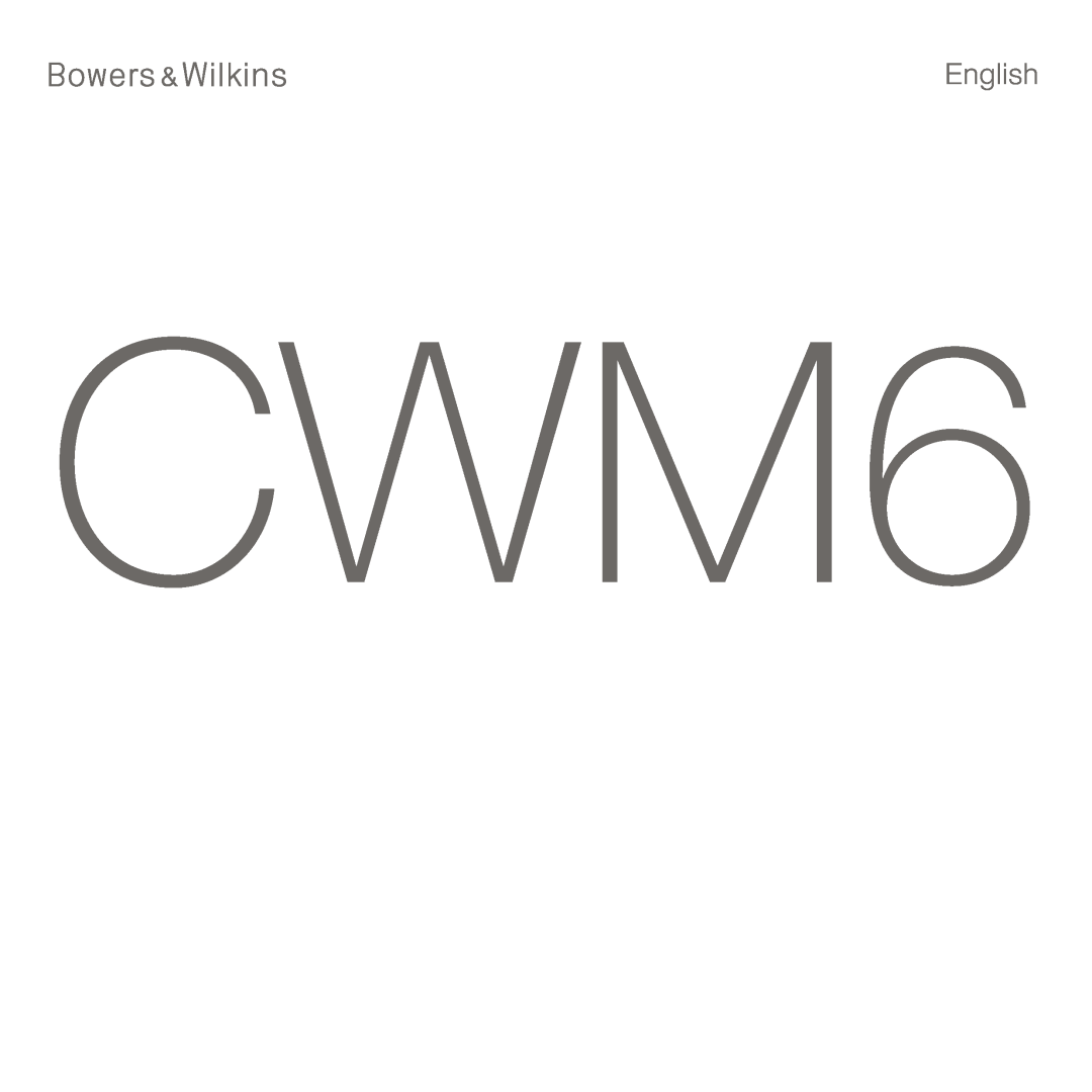 Bowers & Wilkins CWM6 manual English 