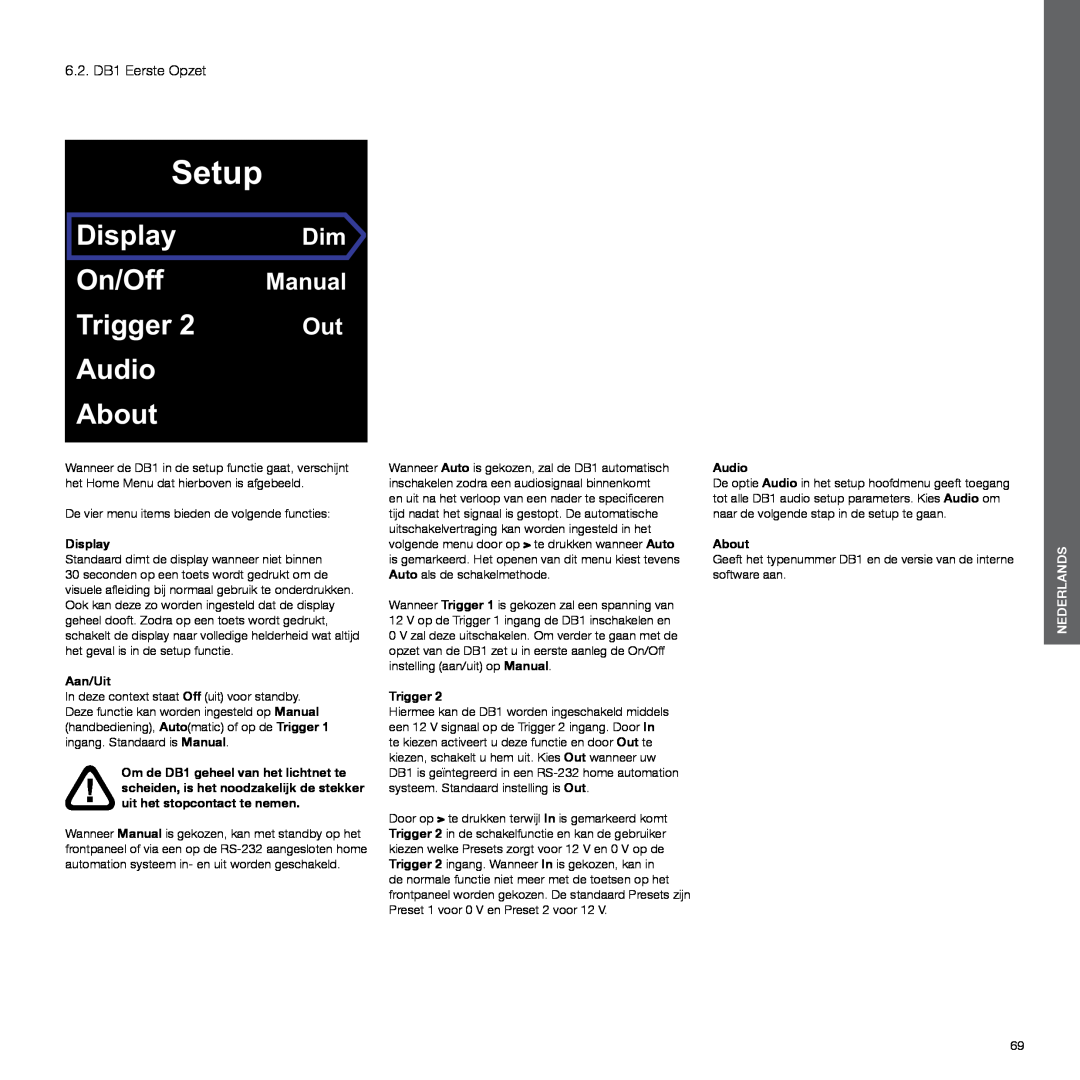 Bowers & Wilkins 6.2. DB1 Eerste Opzet, Aan/Uit, Setup, Display, On/Off, Trigger, Audio, About, Manual, Nederlands 