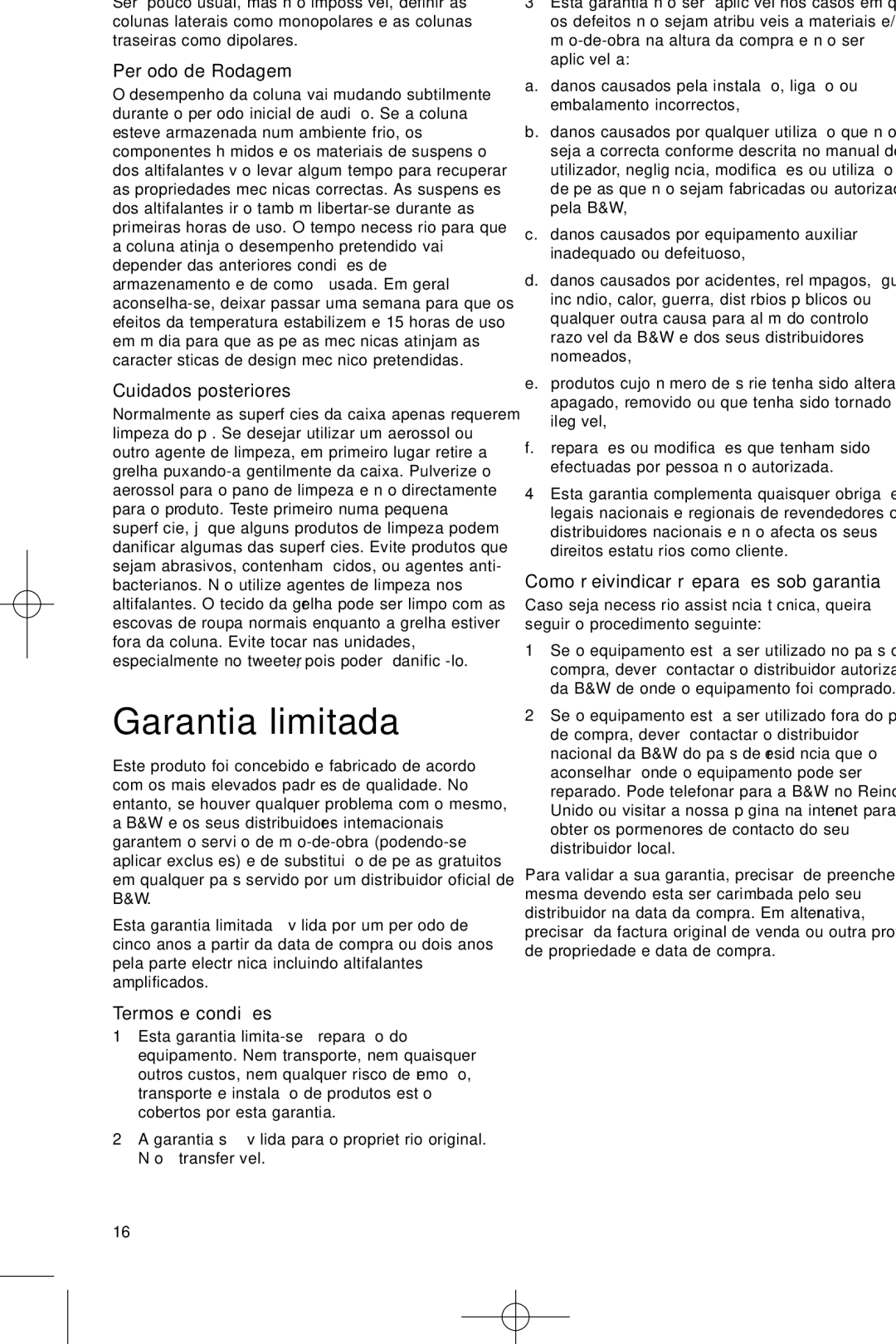 Bowers & Wilkins DS3 owner manual Garantia limitada, Período de Rodagem, Cuidados posteriores, Termos e condições 