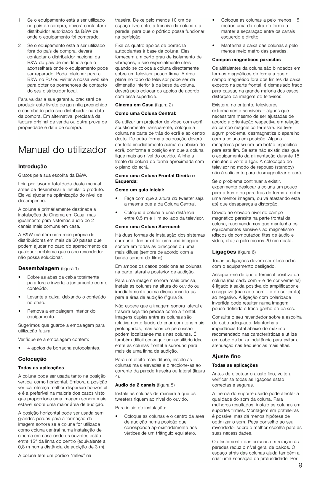 Bowers & Wilkins LCR3 owner manual Manual do utilizador, Introdução, Desembalagem figura, Colocação 