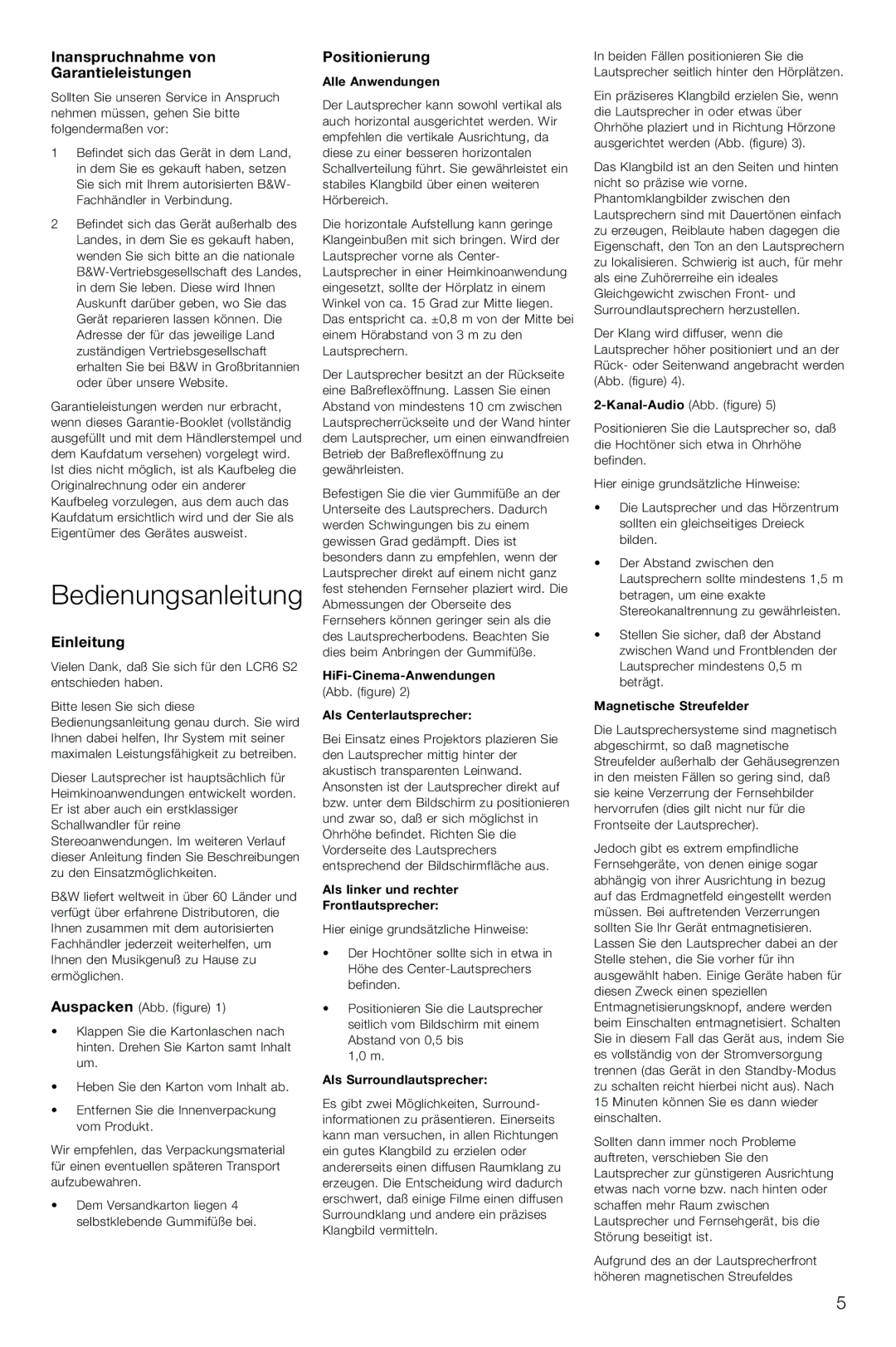 Bowers & Wilkins LCR3 owner manual Bedienungsanleitung, Inanspruchnahme von Garantieleistungen, Einleitung, Positionierung 