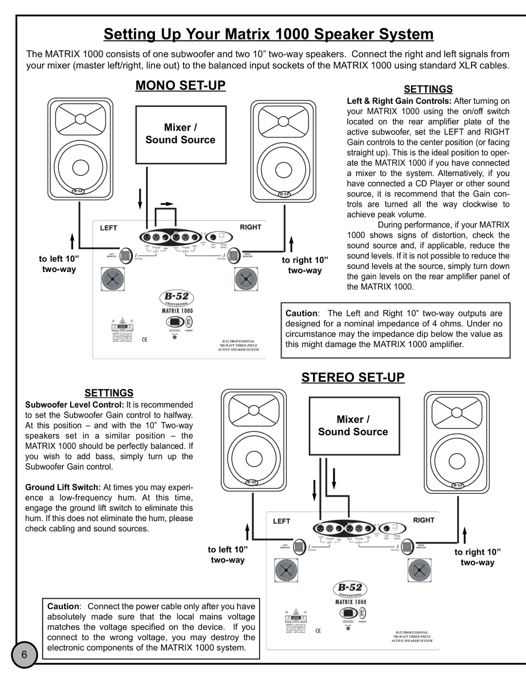 Bowers & Wilkins MATRIX 1000 manual Mono SET-UP, Stereo SET-UP, Settings 