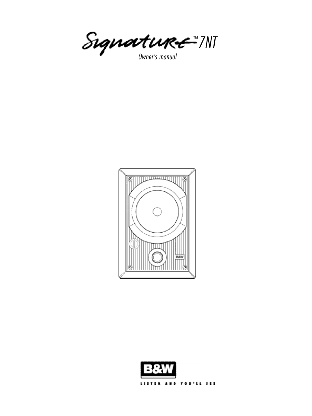 Bowers & Wilkins Sig7-NT owner manual 7NT 