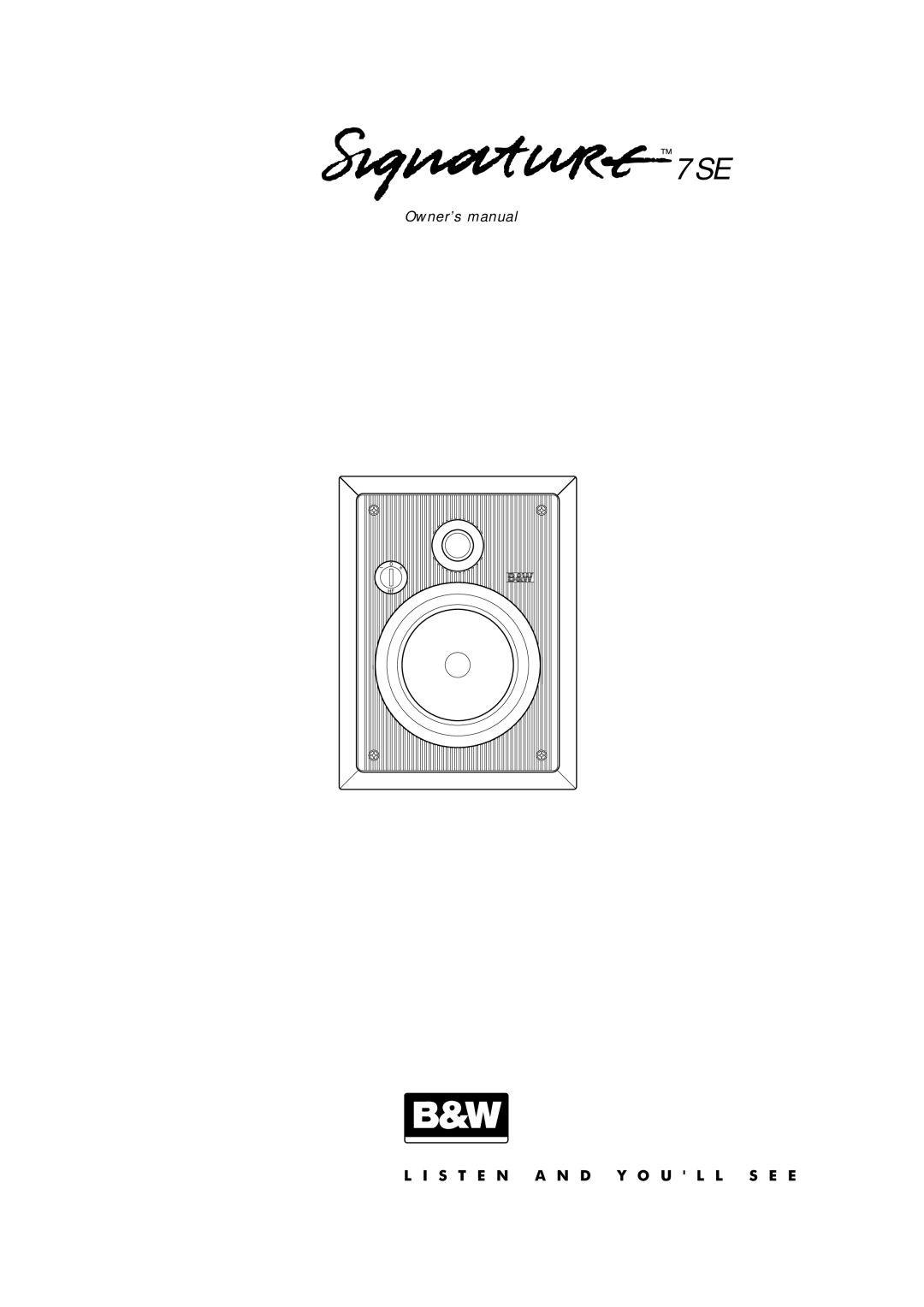 Bowers & Wilkins Signature 7SE owner manual 