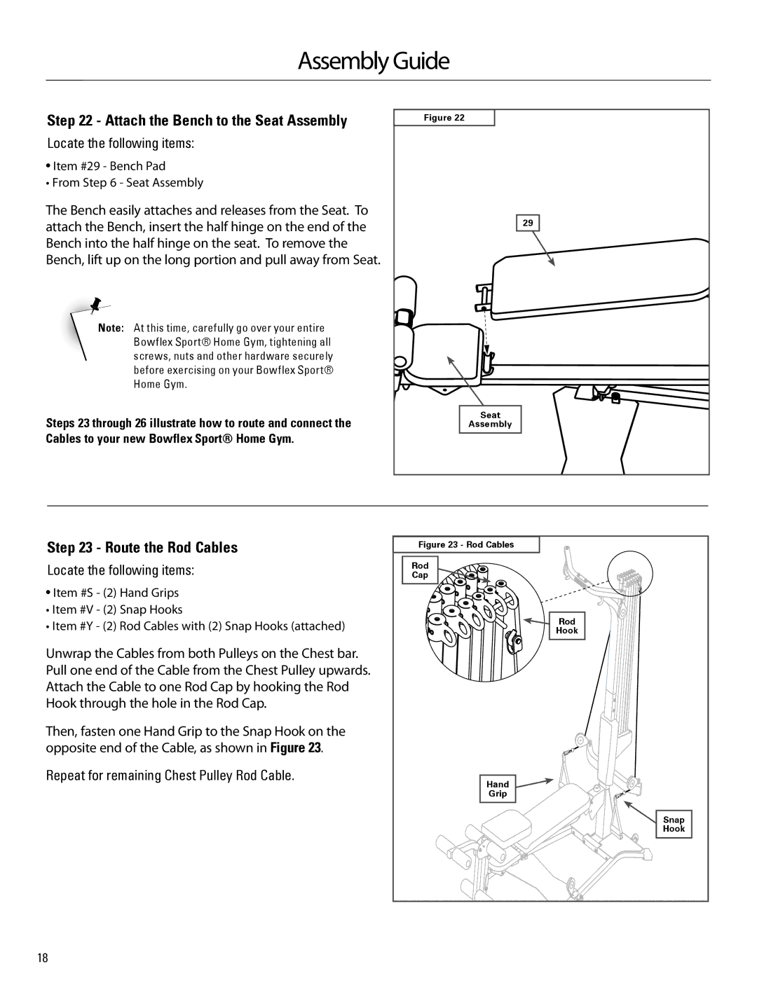 Bowflex 001-6961 manual Attach the Bench to the Seat Assembly, Route the Rod Cables, Locate the following items 