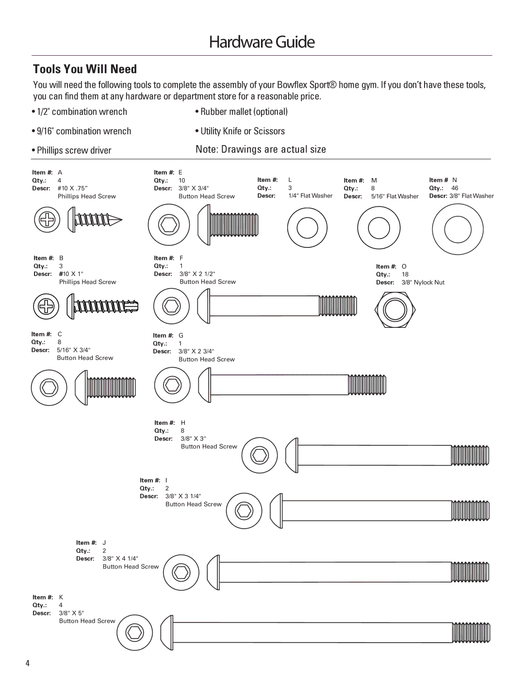 Bowflex 001-6961 manual Hardware Guide, Tools You Will Need 