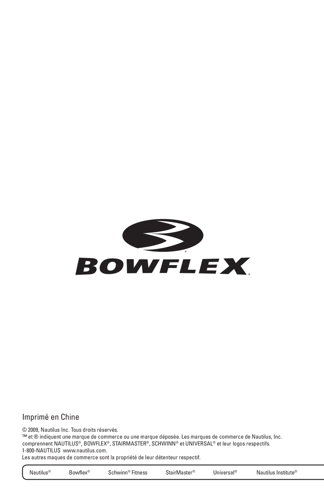 Bowflex 003-3171-030309B manual Imprimé en Chine 