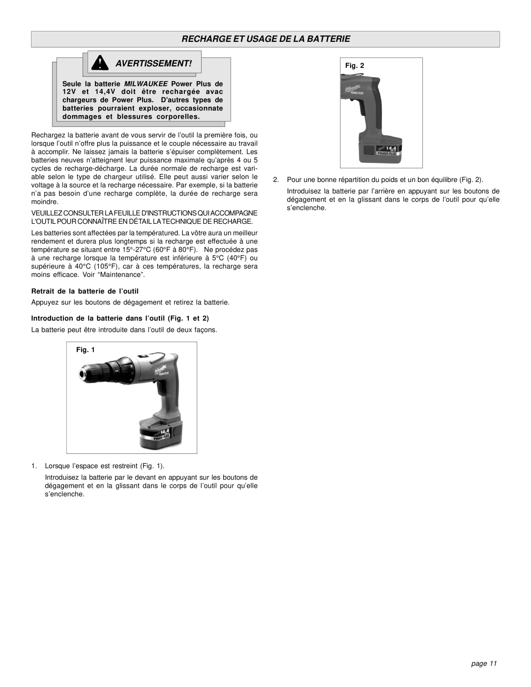 Bowflex 0513-21 manual Recharge ET Usage DE LA Batterie Avertissement, Retrait de la batterie de l’outil 