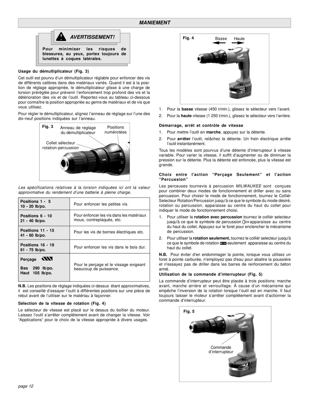 Bowflex 0513-21 manual Maniement Avertissement 