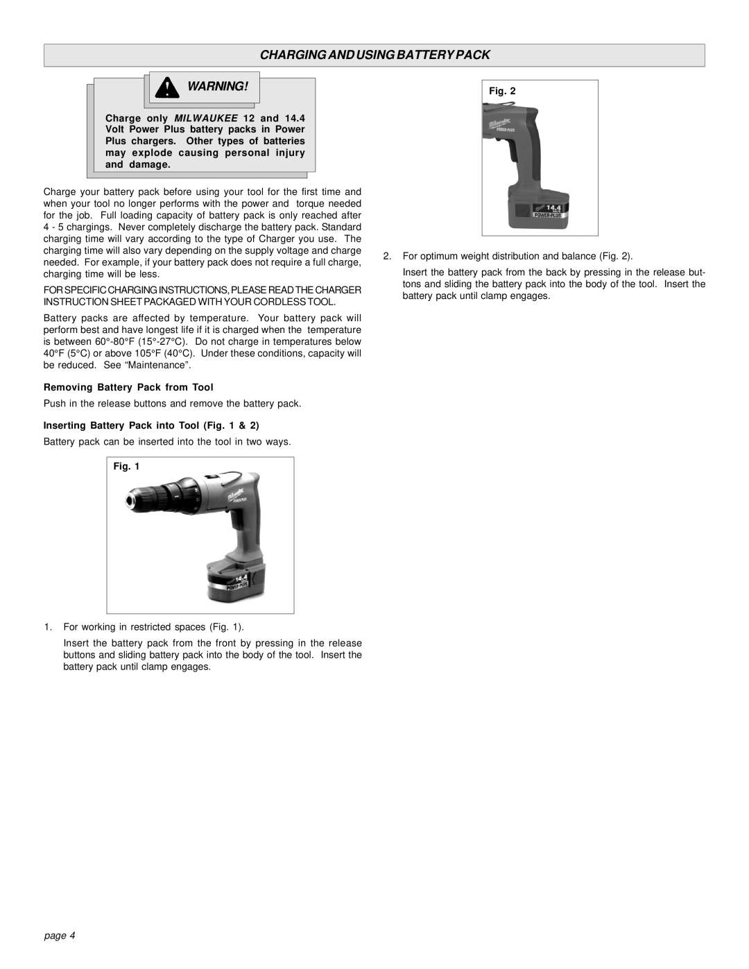 Bowflex 0513-21 manual Charging and Using Battery Pack, Removing Battery Pack from Tool, Inserting Battery Pack into Tool 