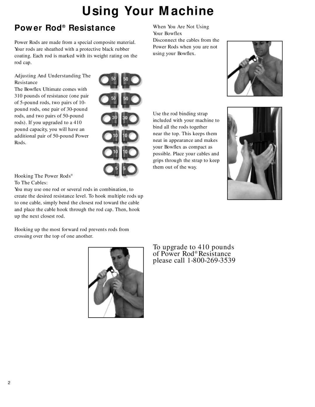 Bowflex 2 manual Using Your Machine, When You Are Not Using, Your Bowflex, Adjusting And Understanding Resistance 