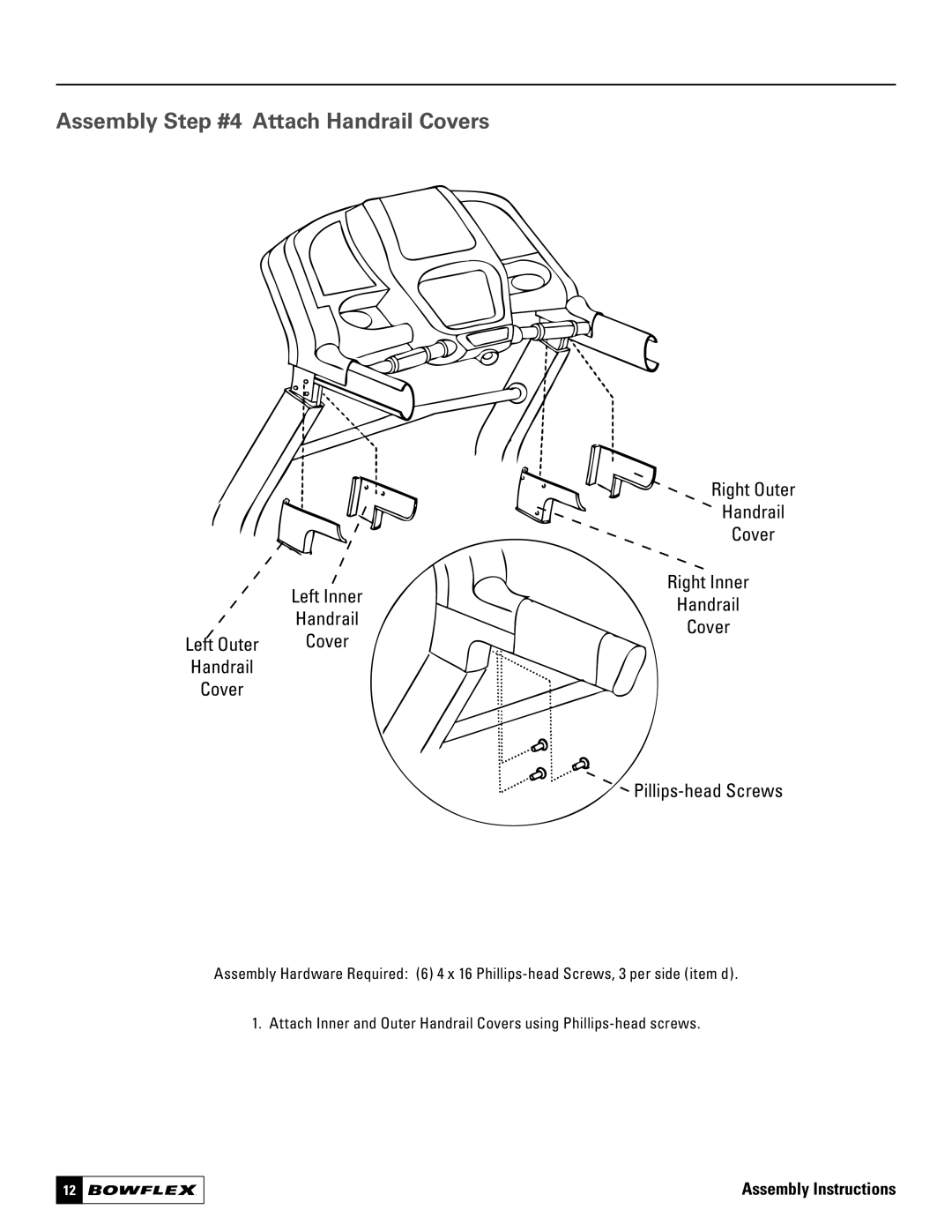 Bowflex 7, 5 manual Assembly Step #4 Attach Handrail Covers, Pillips-head Screws 