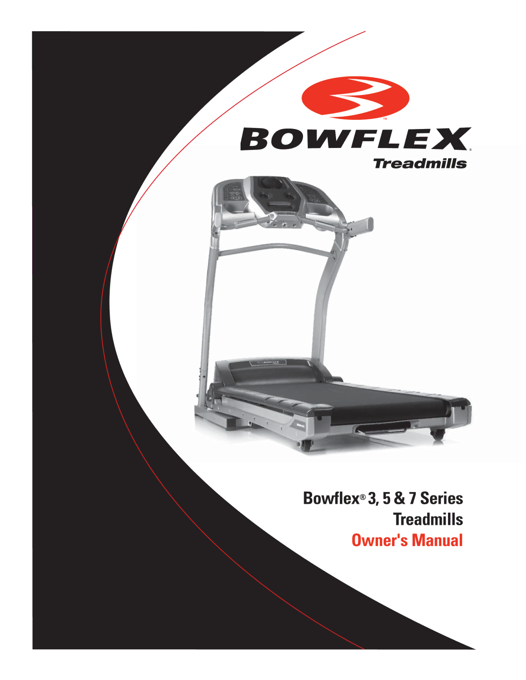 Bowflex 5 Series, 3 Series manual Bowflex 3, 5 & 7 Series Treadmills 