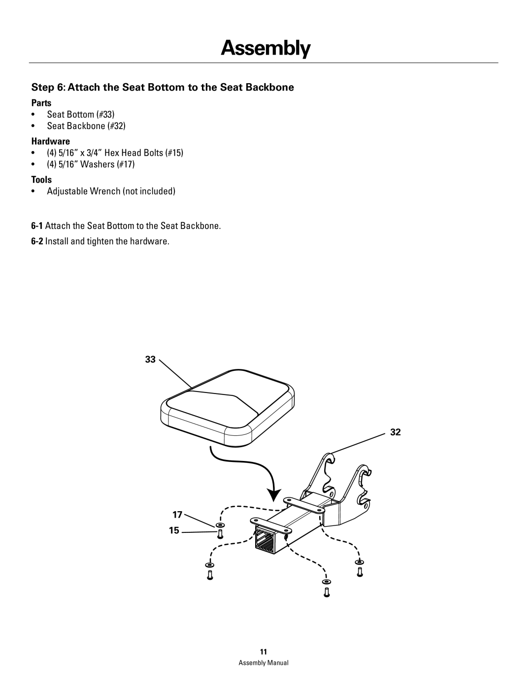 Bowflex PR3000 manual Attach the Seat Bottom to the Seat Backbone, Adjustable Wrench not included 