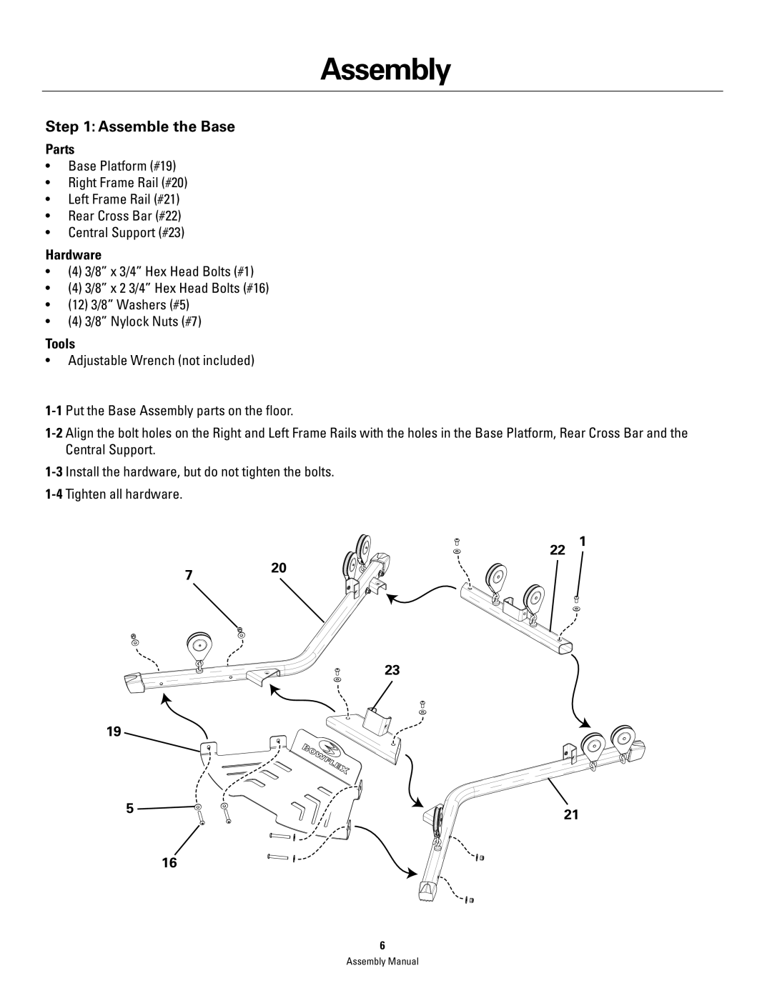 Bowflex PR3000 manual Assembly, Assemble the Base 