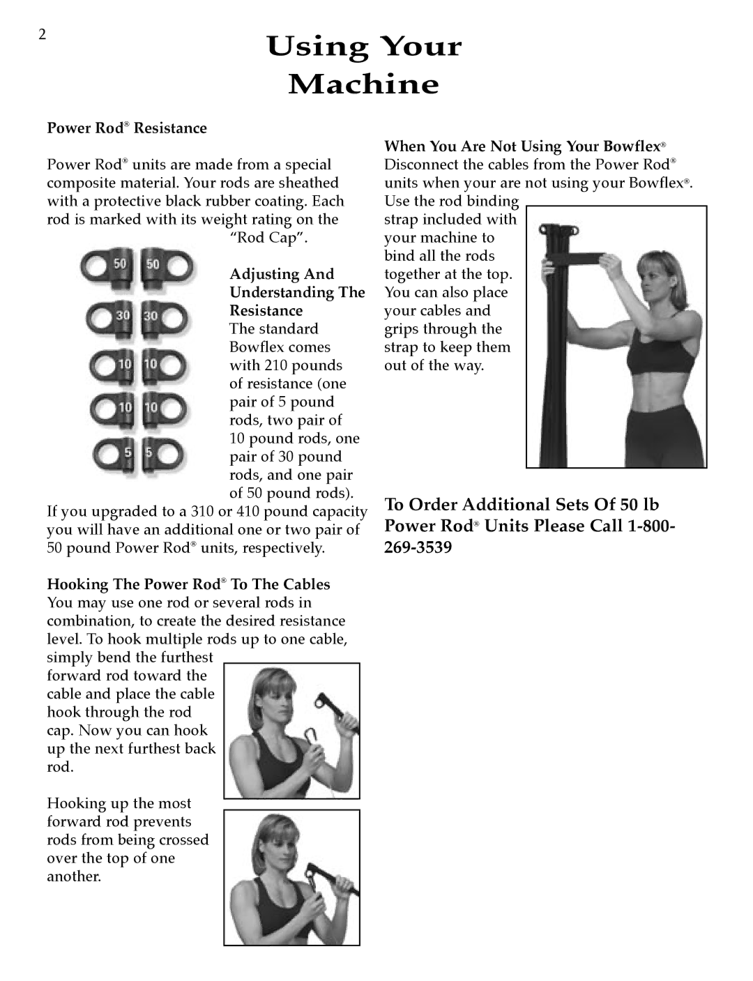 Bowflex Strength Training System manual Using Your, Machine, Power Rod Resistance, Adjusting Understanding Resistance 