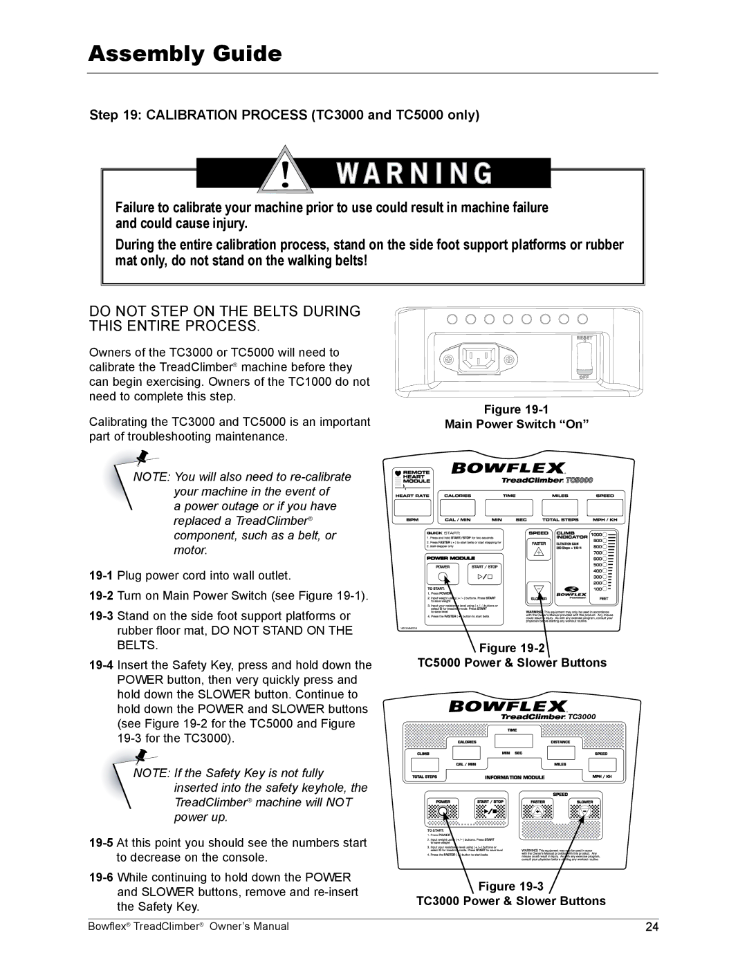 Bowflex TC1000 manual Calibration Process TC3000 and TC5000 only, Main Power Switch On TC5000 Power & Slower Buttons 