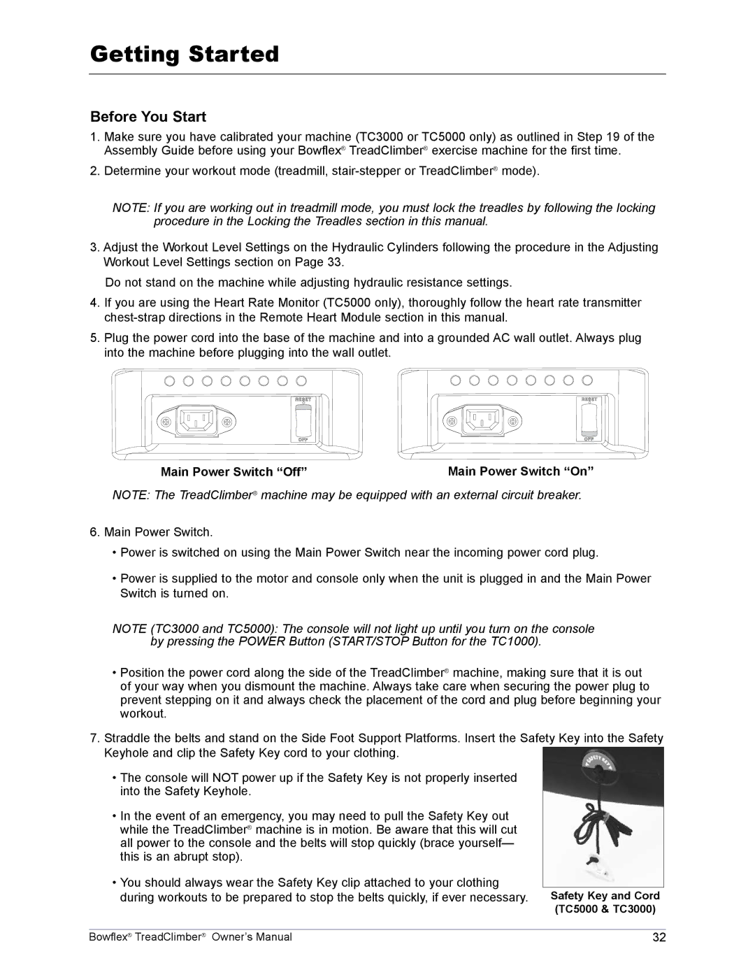 Bowflex TC3000, TC5000, TC1000 manual Getting Started, Main Power Switch Off 
