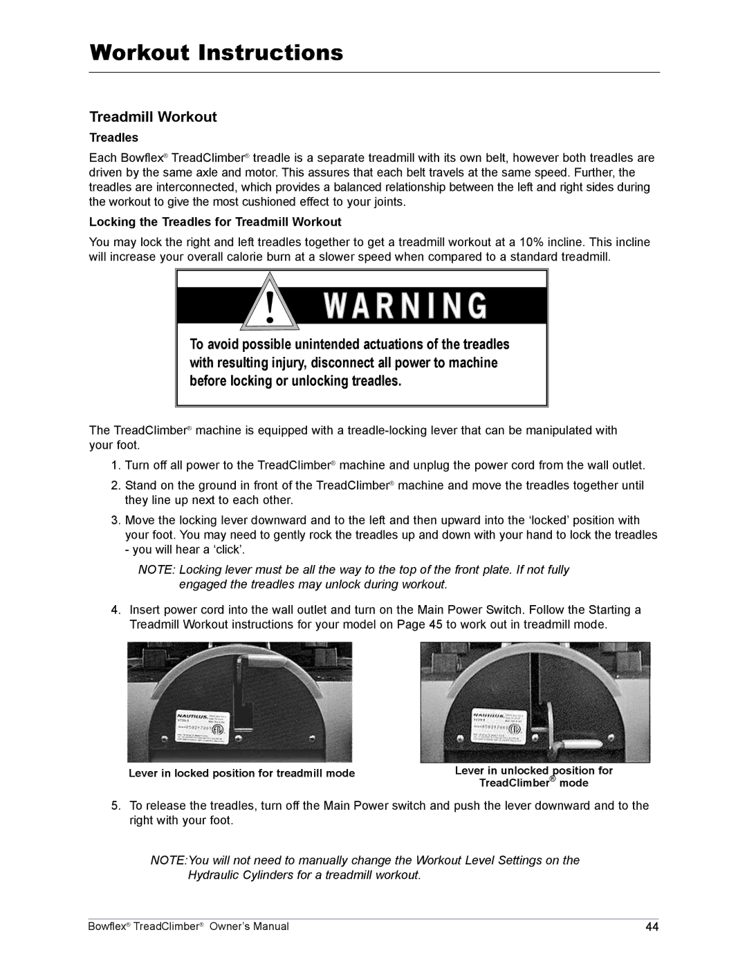 Bowflex TC3000, TC5000, TC1000 manual Locking the Treadles for Treadmill Workout 