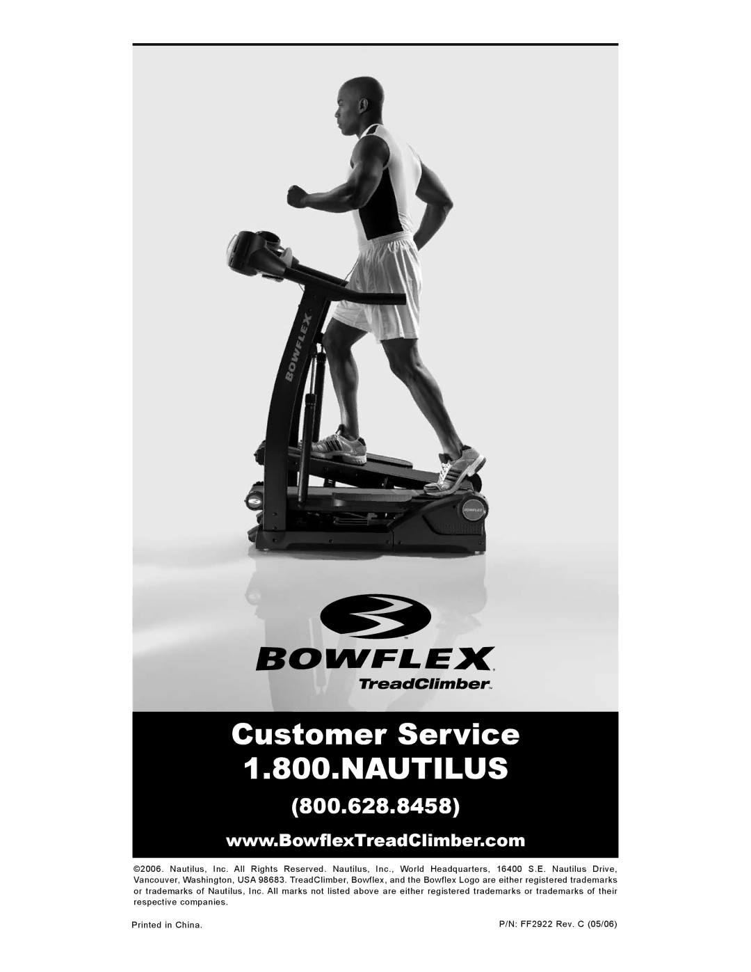 Bowflex TC5000, TC1000, TC3000 manual Customer Service 1.800.NAUTILUS 