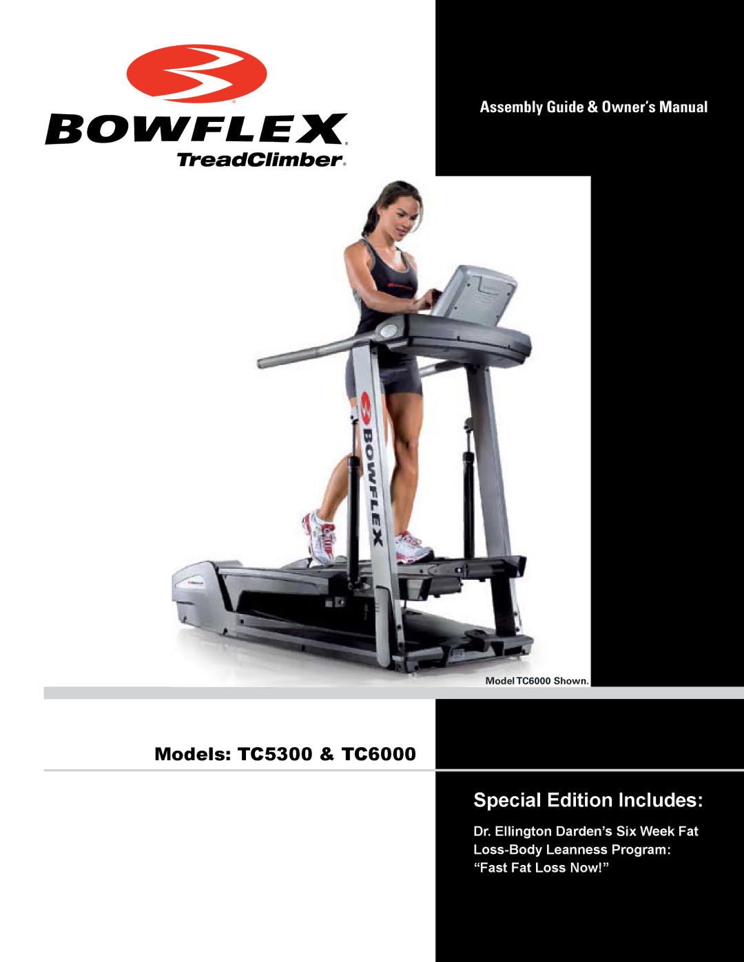Bowflex TC6000, TC5300 manual Special Edition Includes 