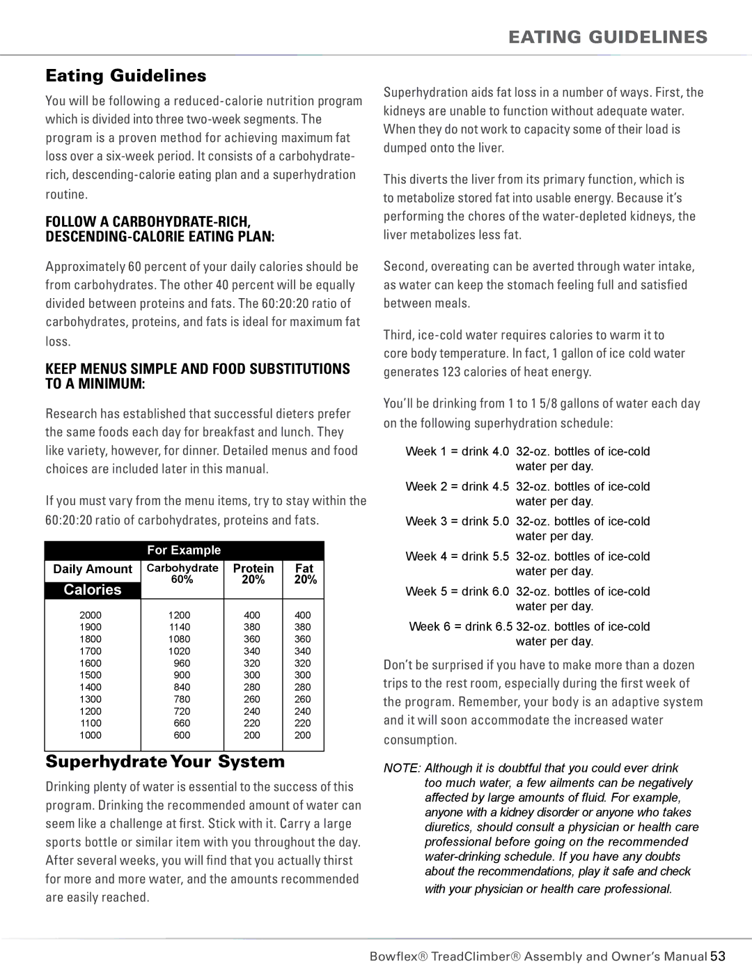 Bowflex TC6000 Eating Guidelines, Superhydrate Your System, Follow a Carbohydrate-Rich Descending-Calorie Eating Plan 