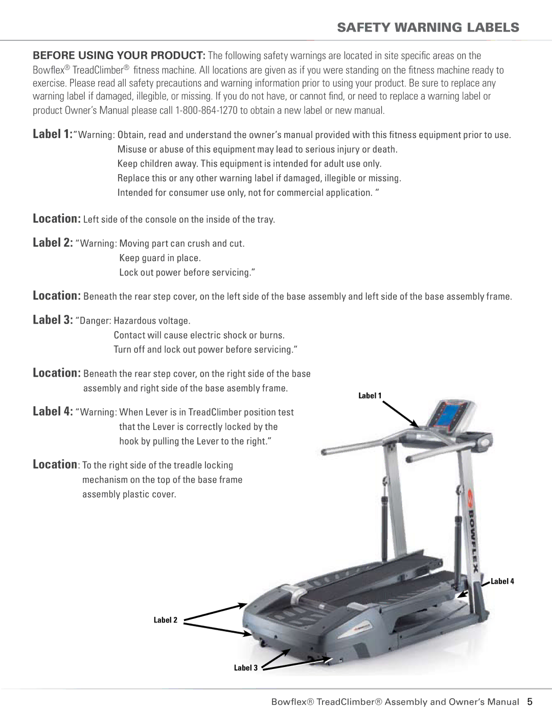 Bowflex TC6000, TC5300 manual Safety Warning Labels, Label 3 Danger Hazardous voltage 