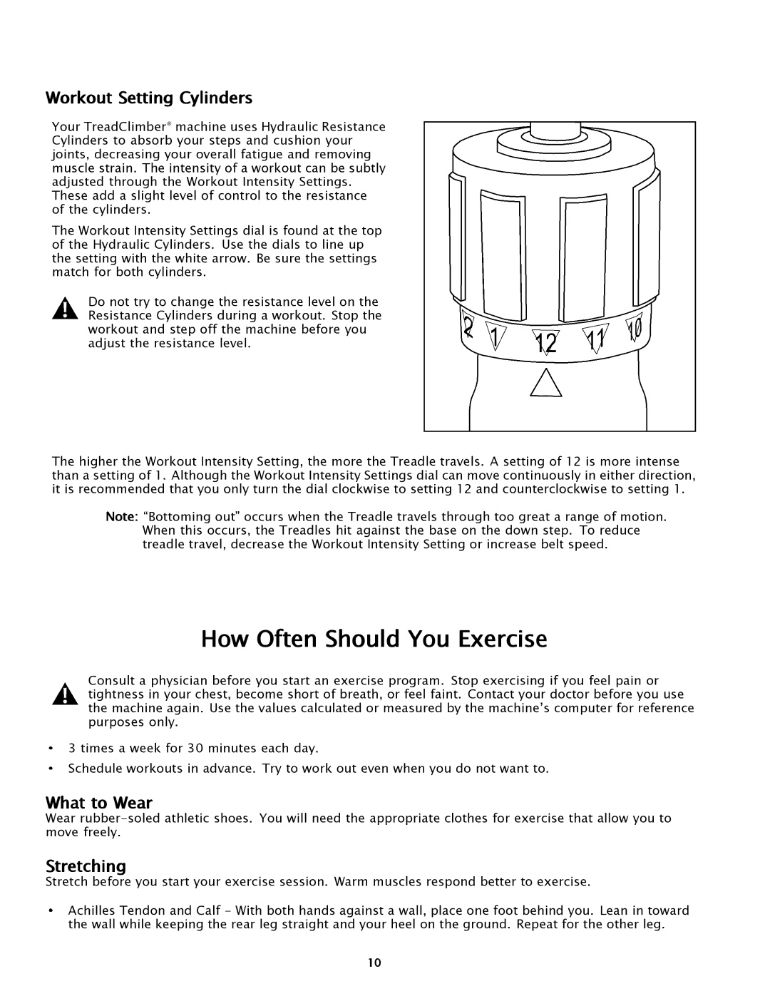 Bowflex TC5500 manual How Often Should You Exercise, Workout Setting Cylinders, What to Wear, Stretching 