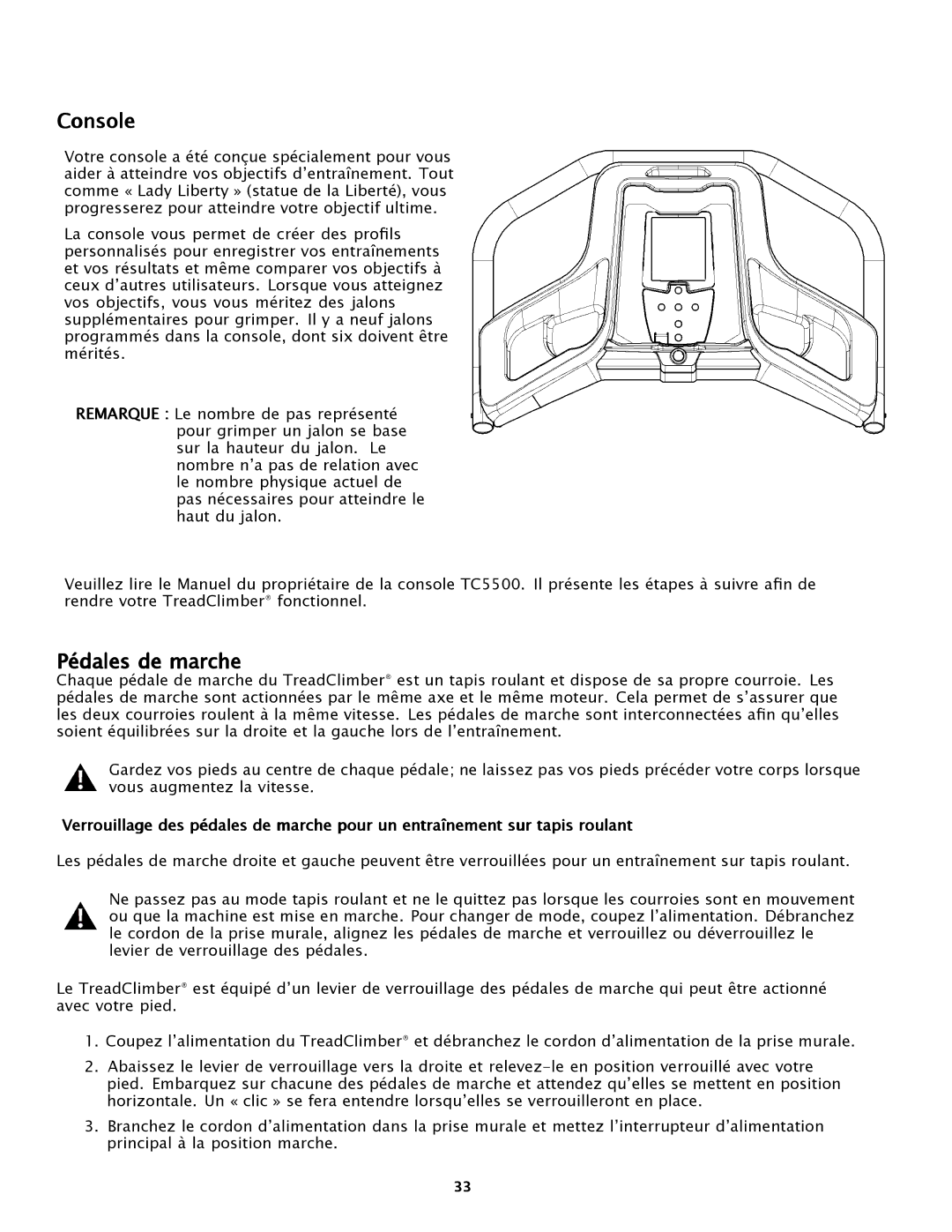 Bowflex TC5500 manual Console, Pédales de marche 