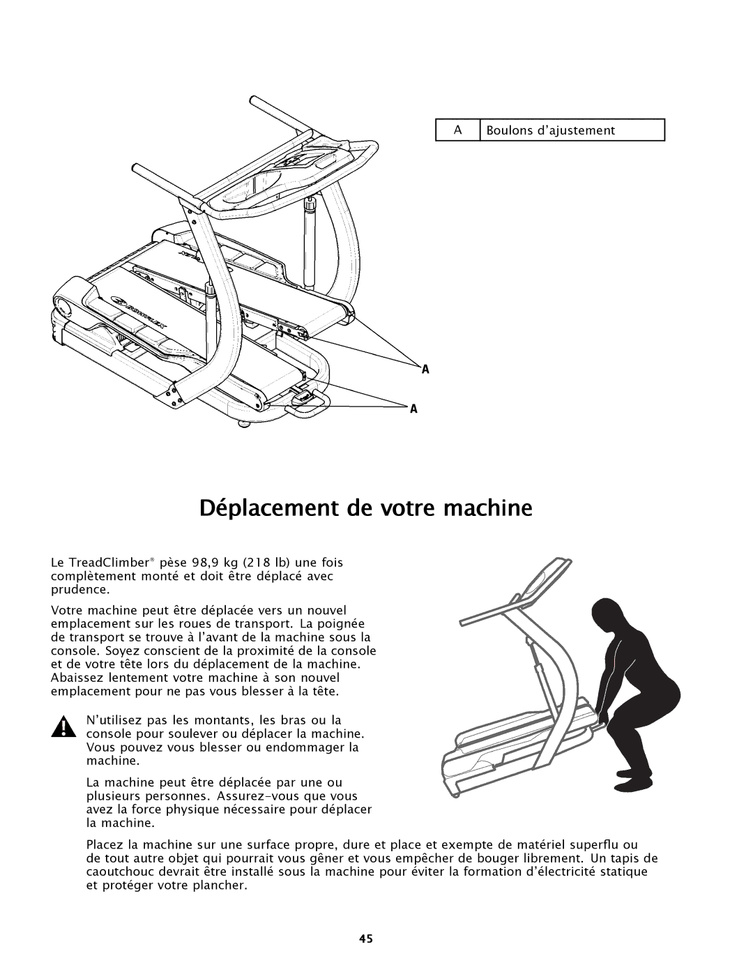 Bowflex TC5500 manual Déplacement de votre machine 