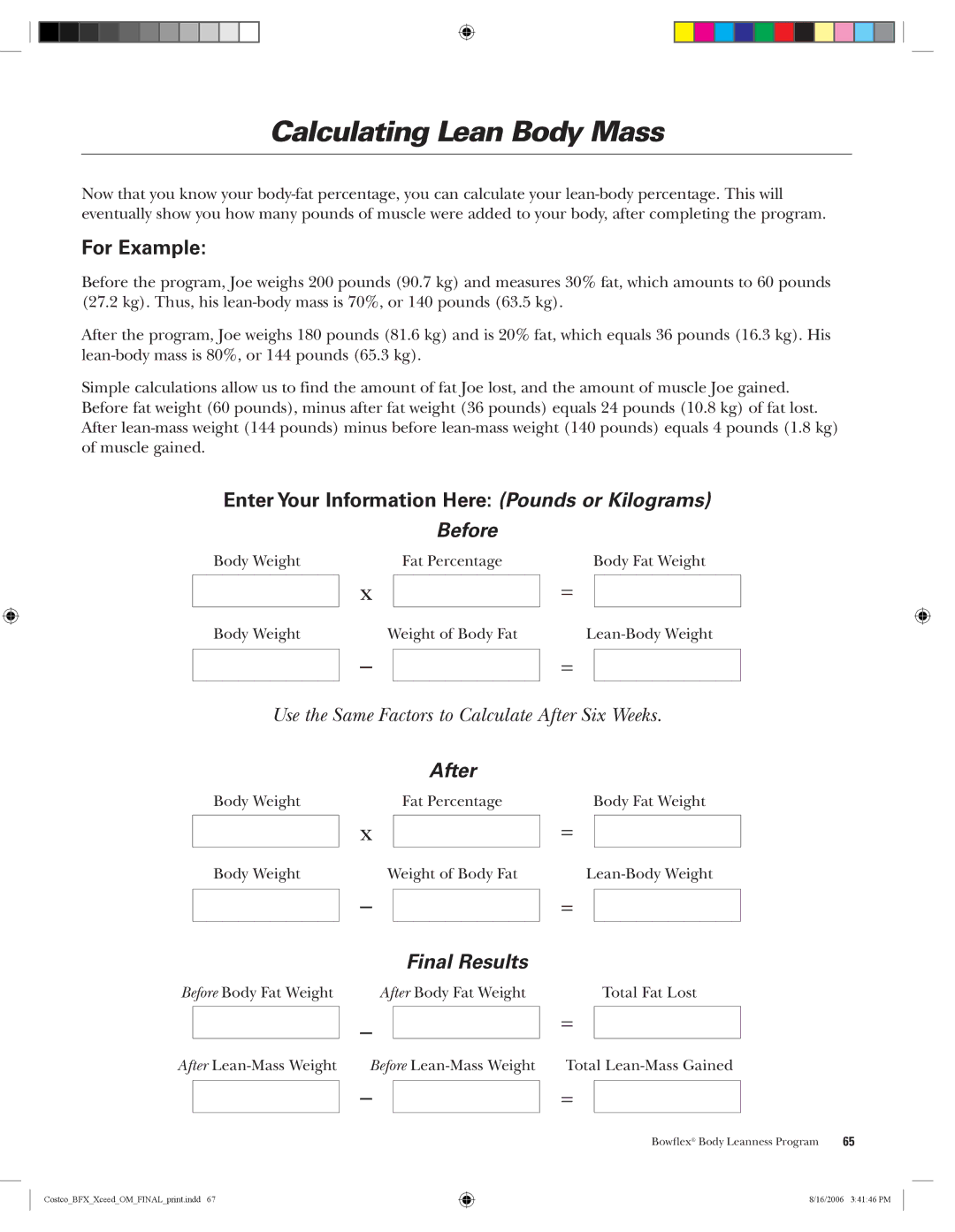 Bowflex Xceed manual Calculating Lean Body Mass, For Example, Enter Your Information Here Pounds or Kilograms 