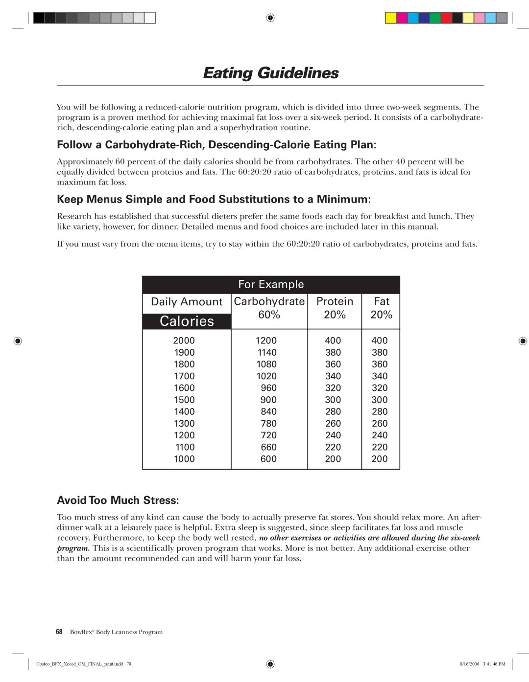 Bowflex Xceed manual Eating Guidelines, Follow a Carbohydrate-Rich, Descending-Calorie Eating Plan, Avoid Too Much Stress 