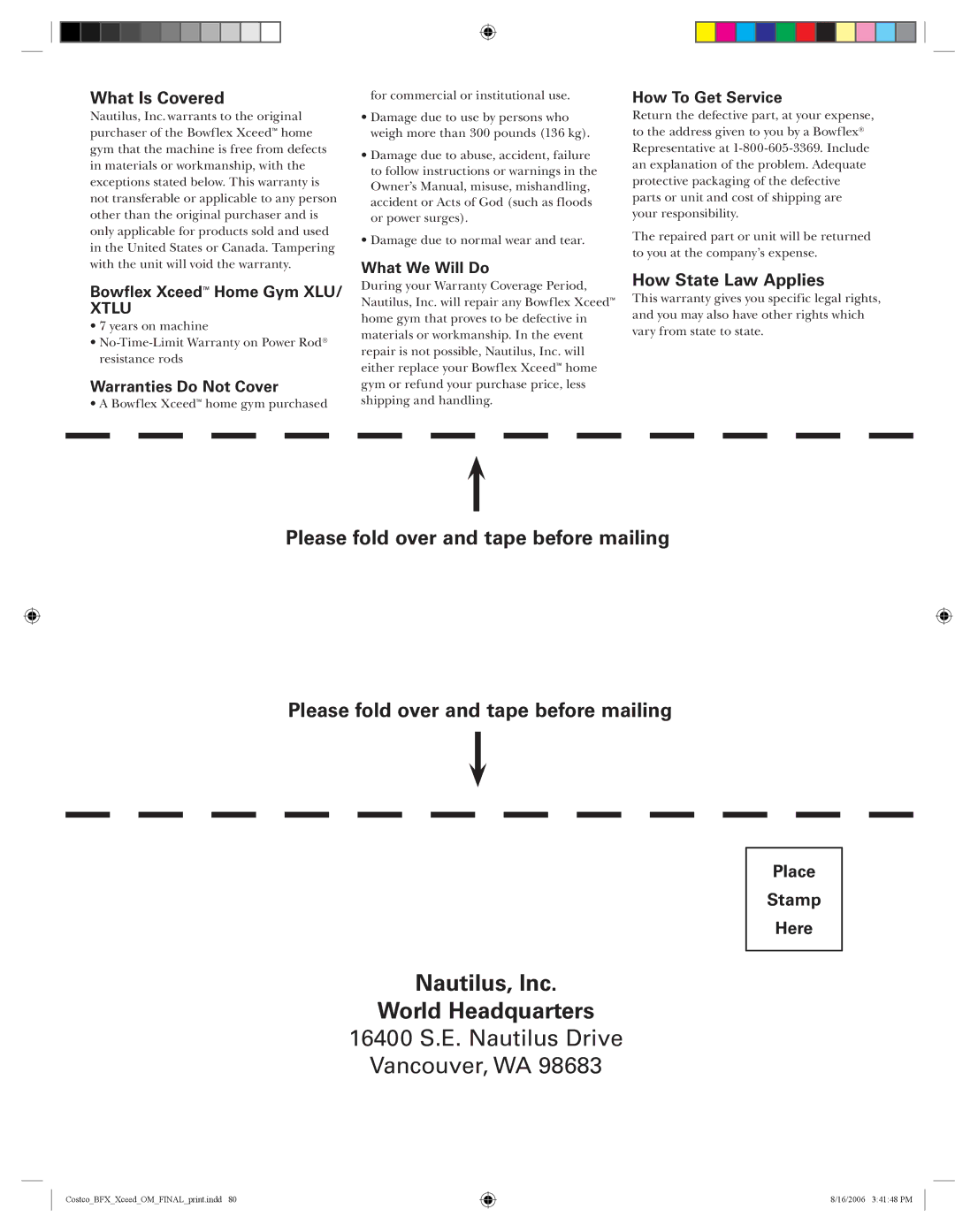 Bowflex Xceed manual Please fold over and tape before mailing, What Is Covered 