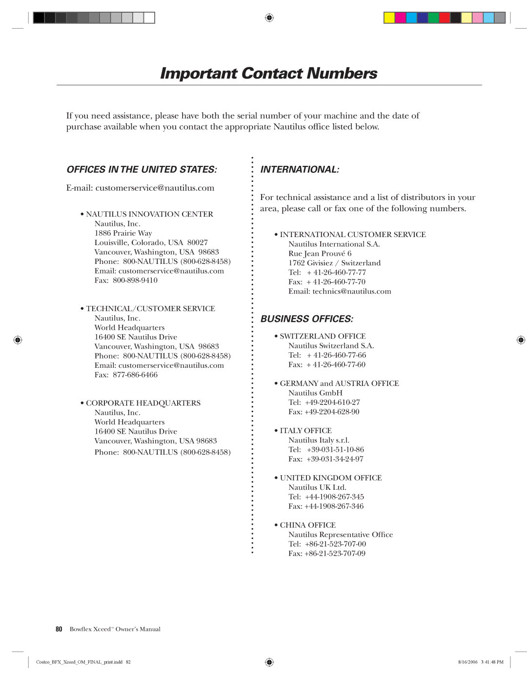 Bowflex Xceed manual Important Contact Numbers, Offices in the United States 