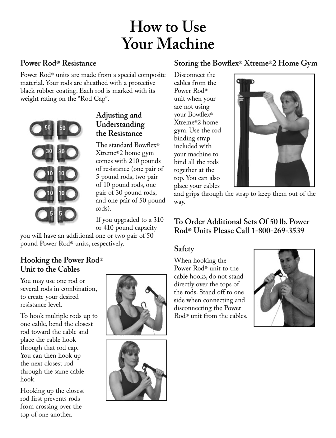 Bowflex Xtreme 2 SE manual How to Use Your Machine, Power Rod Resistance 