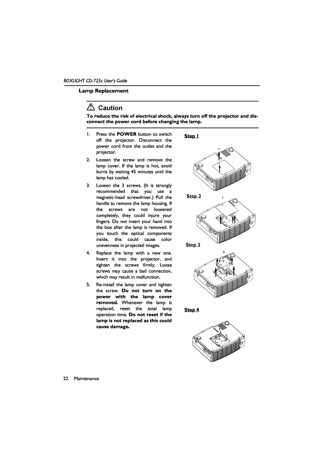 BOXLIGHT manual Lamp Replacement, BOXLIGHT CD-725c User’s Guide, Step Step Step Step 