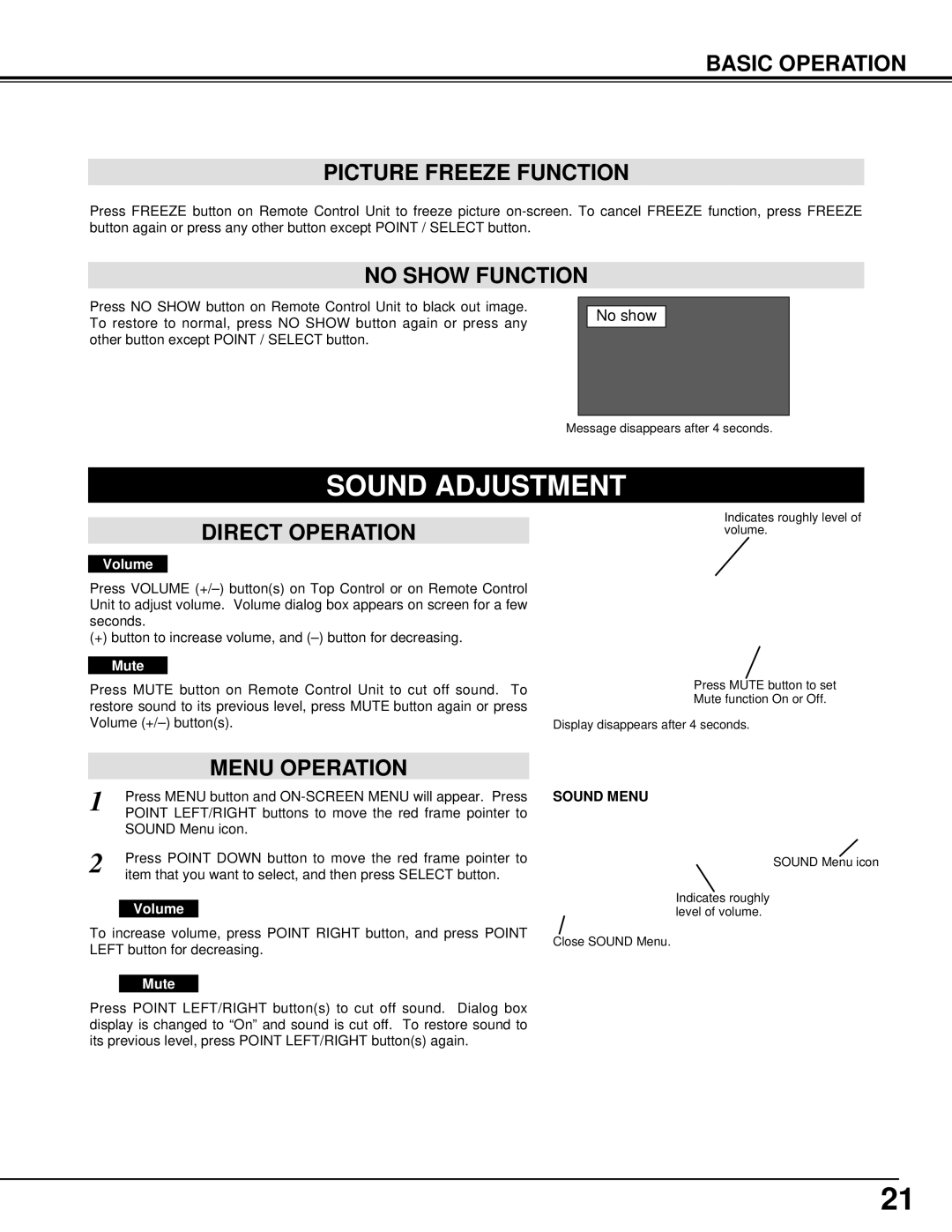 BOXLIGHT CINEMA 20HD manual Sound Adjustment, Basic Operation Picture Freeze Function, No Show Function, Direct Operation 