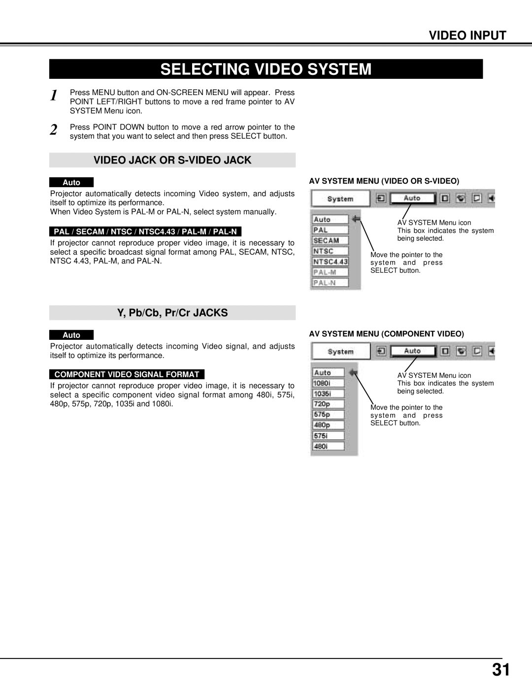 BOXLIGHT cp-12t Selecting Video System, PAL / Secam / Ntsc / NTSC4.43 / PAL-M / PAL-N, AV System Menu Video or S-VIDEO 