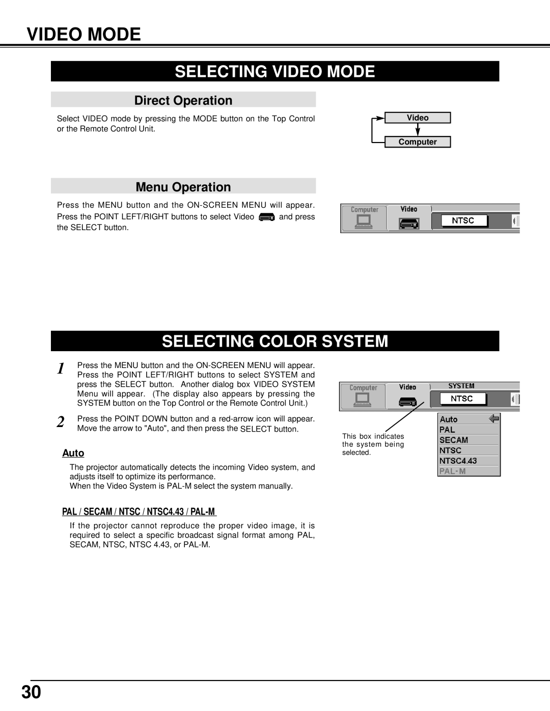 BOXLIGHT CP-14t manual Selecting Video Mode, Selecting Color System, Auto, PAL / SECAM / NTSC / NTSC4.43 / PAL-M 