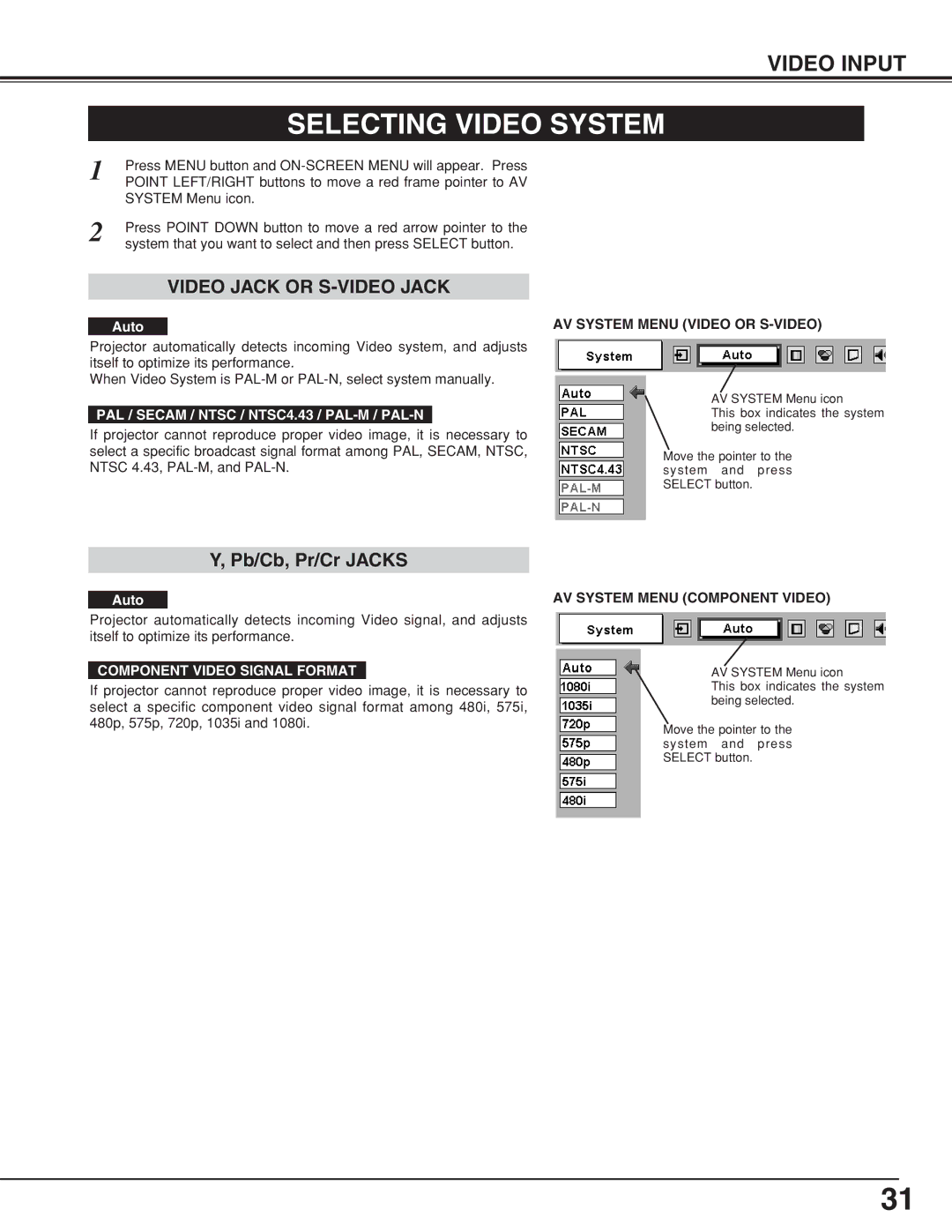 BOXLIGHT CP-18t Selecting Video System, PAL / Secam / Ntsc / NTSC4.43 / PAL-M / PAL-N, AV System Menu Video or S-VIDEO 