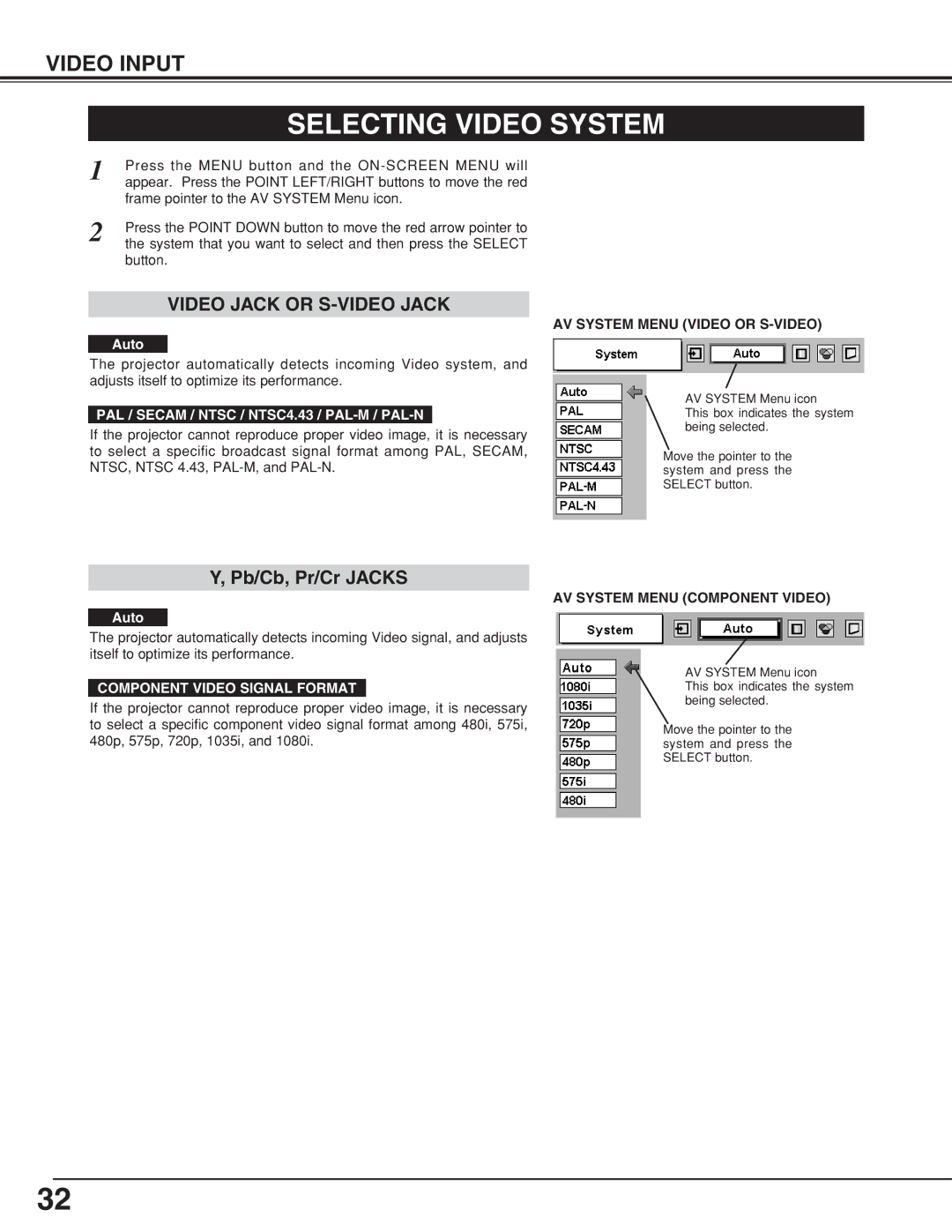 BOXLIGHT CP-320t Selecting Video System, PAL / Secam / Ntsc / NTSC4.43 / PAL-M / PAL-N, AV System Menu Video or S-VIDEO 