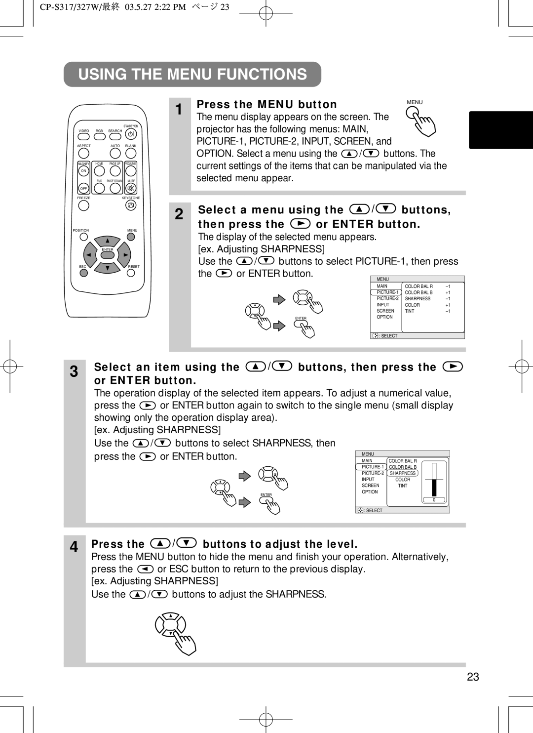 BOXLIGHT CP-322I Using the Menu Functions, Press the Menu button, Select a menu using Buttons Then press Or Enter button 