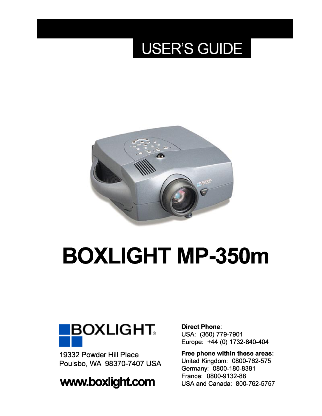 BOXLIGHT manual BOXLIGHT MP-350m, User’S Guide, Powder Hill Place Poulsbo, WA 98370-7407 USA, Direct Phone 